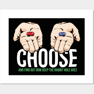 Choose Pill Posters and Art